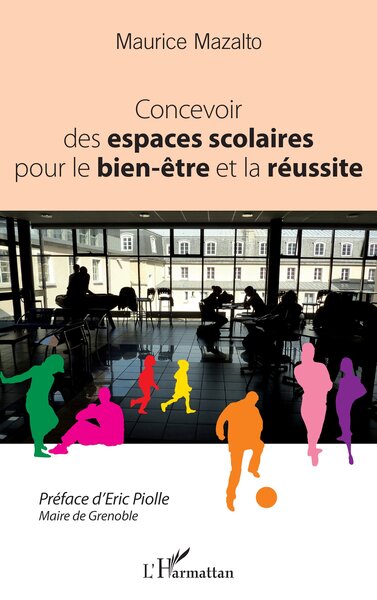 Picture of Concevoir des espaces scolaires pour le bien-être et la réussite