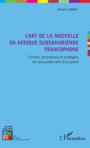 Image de L'art de la nouvelle en Afrique subsaharienne francophone