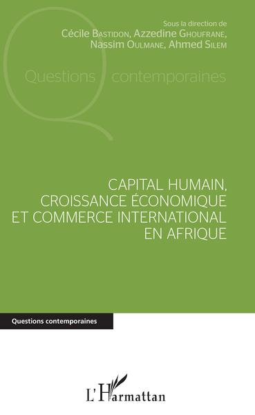 Picture of Capital humain, croissance économique et commerce international en Afrique