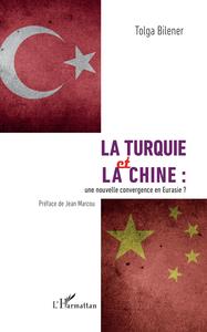 Picture of La Turquie et la Chine :