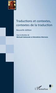 Picture of Traductions et contextes, contextes de la traduction