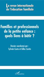 Picture of Familles et professionnels de la petite enfance quels liens à bâtir ?