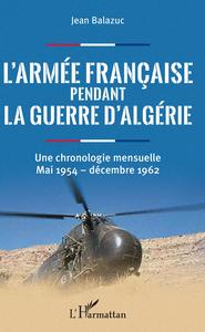 Image de L'armée française pendant la guerre d'Algérie