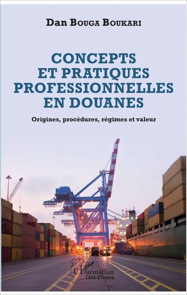 Image de Concepts et pratiques professionnelles en douanes