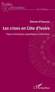 Picture of Les crises en Côte d'Ivoire