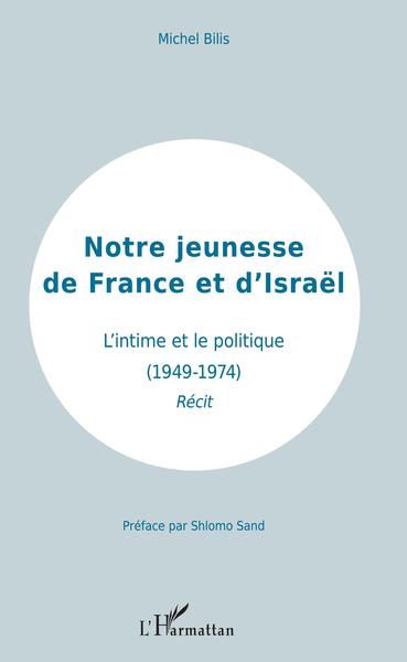 Picture of Notre jeunesse de France et d'Israël