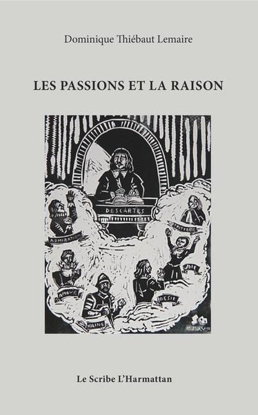 Image de Les passions et la raison
