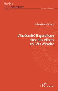 Picture of L'insécurité linguistique chez des élèves en Côte d'Ivoire