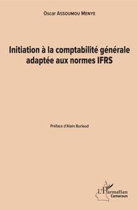 Picture of Initiation à la comptabilité générale adaptée aux normes IFRS