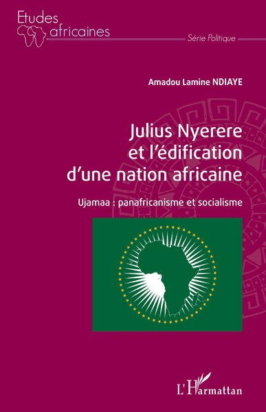Image de Julius Nyerere et l'édification d'une nation africaine