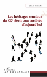 Picture of Les héritages cruciaux du XXe siècle aux sociétés d'aujourd'hui