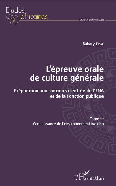 Image de L'épreuve orale de culture générale Tome 1