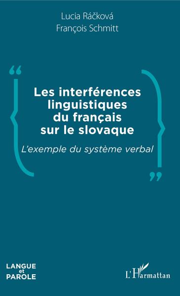 Picture of Les interférences linguistiques du français sur le slovaque