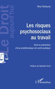 Image de Les risques psychosociaux au travail