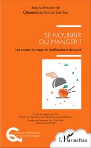 Image de Se nourrir ou manger ?