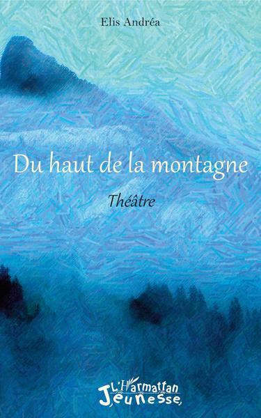 Picture of Du haut de la montagne