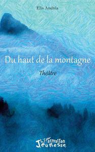 Picture of Du haut de la montagne