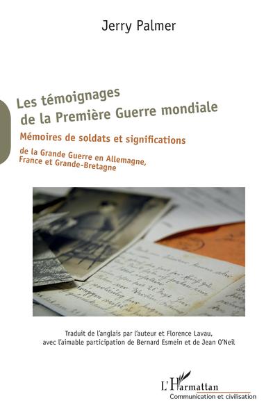 Picture of Les témoignages de la Première Guerre mondiale