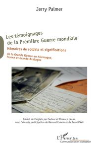 Picture of Les témoignages de la Première Guerre mondiale