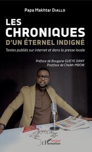 Image de Les chroniques d'un éternel indigné