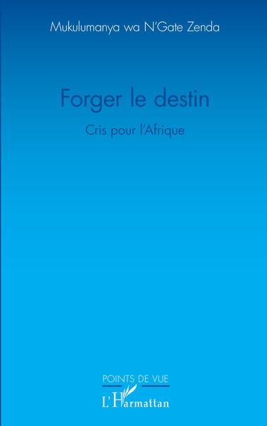 Image de Forger le destin