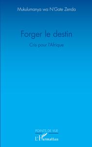 Image de Forger le destin