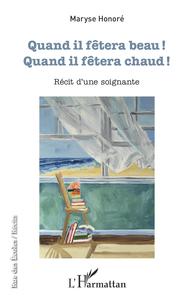 Picture of Quand il fêtera beau !