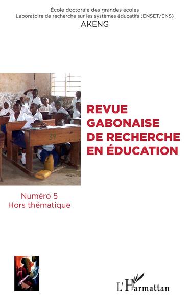 Image de Revue gabonaise de recherche en éducation N° 5