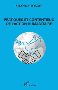 Picture of Pratiques et contentieux de l'action humanitaire