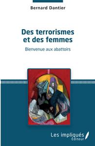 Image de Des terrorismes et des femmes