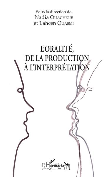 Image de L'oralité, de la production à l'interprétation