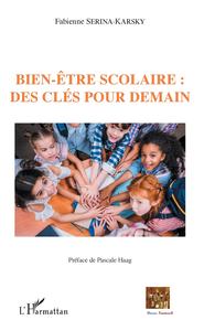 Image de Bien-être scolaire : des clés pour demain