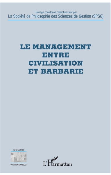Image de Le management entre civilisation et barbarie