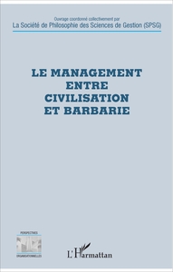 Image de Le management entre civilisation et barbarie