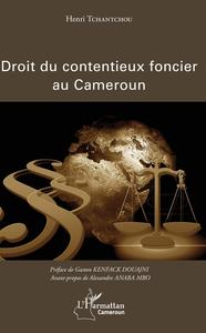 Picture of Le droit du contentieux foncier au Cameroun
