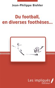 Image de Du football, en diverses foothèses...