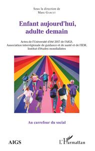 Image de Enfant aujourd'hui, adulte demain