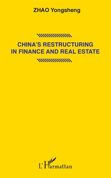 Image de China's restructuring in finance and real estate