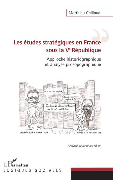 Image de Les études stratégiques en France sous la Ve République