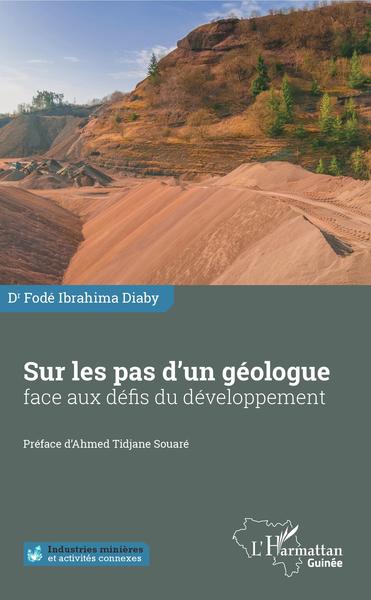 Picture of Sur les pas d'un géologue face aux défis du développement