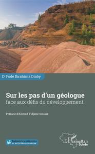 Picture of Sur les pas d'un géologue face aux défis du développement