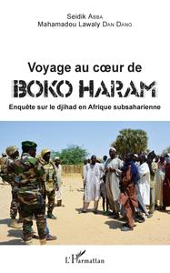 Image de Voyage au coeur de Boko Haram