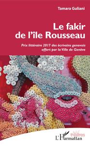Image de Le fakir de l'île Rousseau