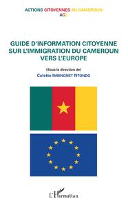 Image de Guide d'information citoyenne sur l'immigration du Cameroun vers l'Europe