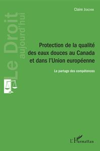 Picture of Protection de la qualité des eaux douces au Canada et dans l'Union européenne