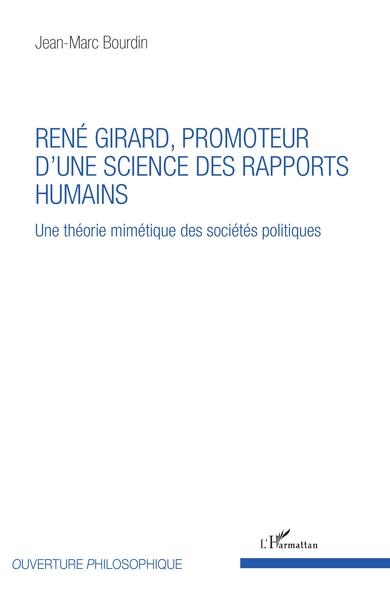 Picture of René Girard, promoteur d'une science des rapports humains