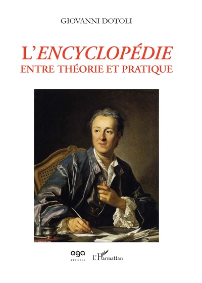 Image de L'Encyclopédie entre théorie et pratique