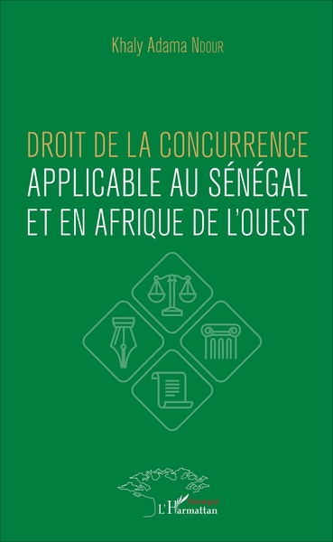 Picture of Droit de la concurrence applicable au Sénégal et en Afrique de l'ouest