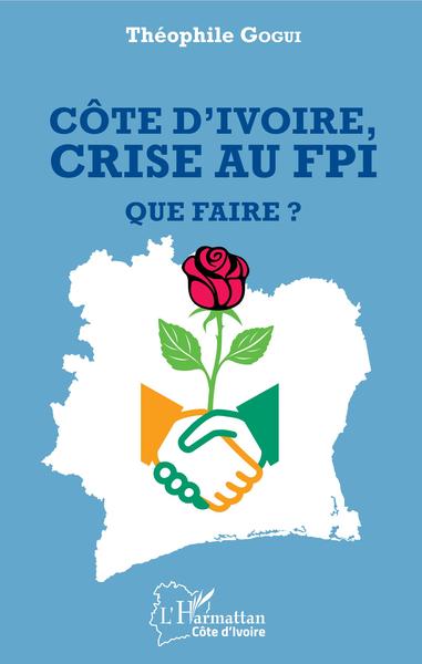 Image de Côte d'ivoire, crise au FPI