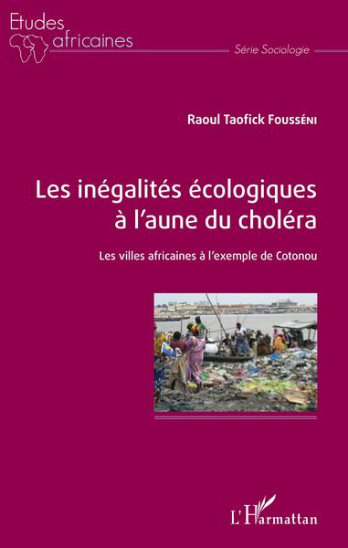 Image de Les inégalités écologiques à l'aune du choléra